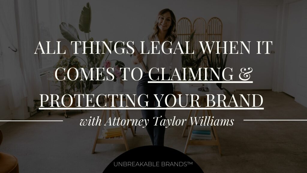 Image of a girl smiling in an office. White text says, "All things legal when it comes to claiming & protecting your brand with Attorney Taylor Williams."